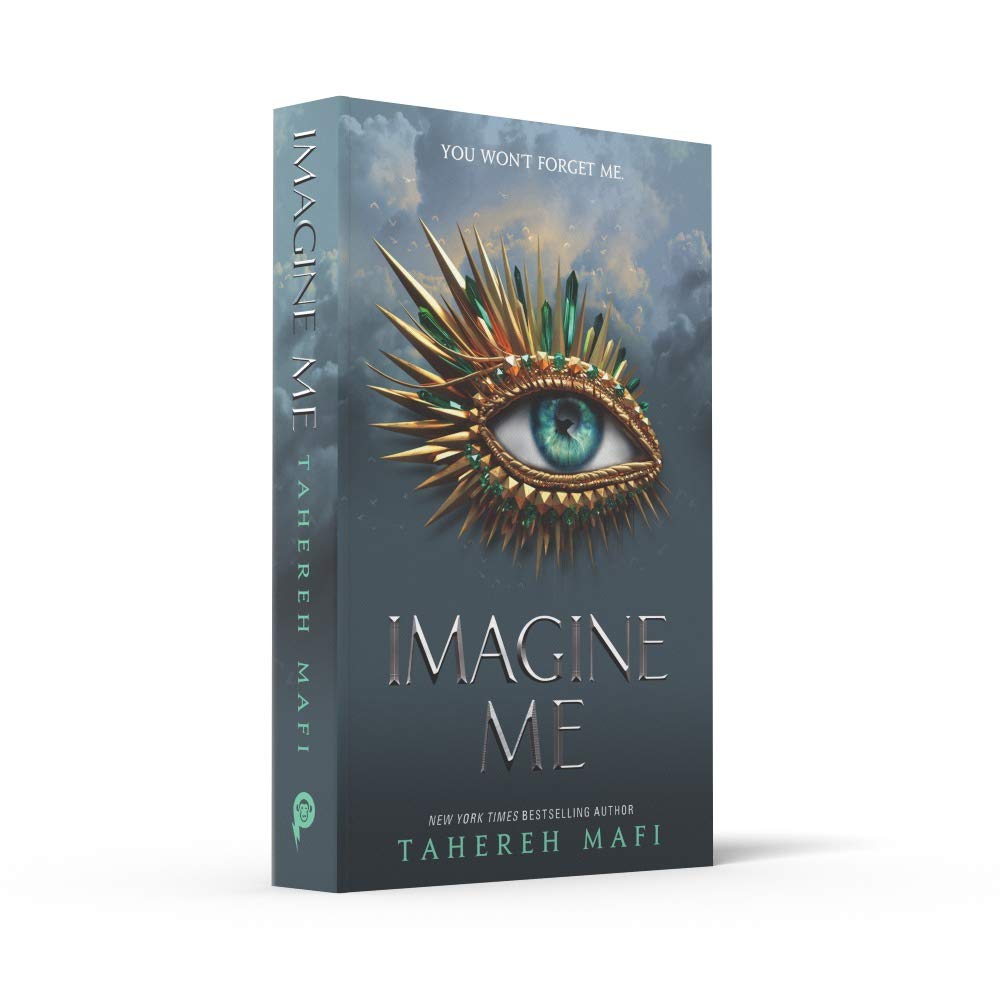 Imagine Me: TikTok Made Me Buy It! The most addictive YA fantasy series of the year by Tahereh Mafi
