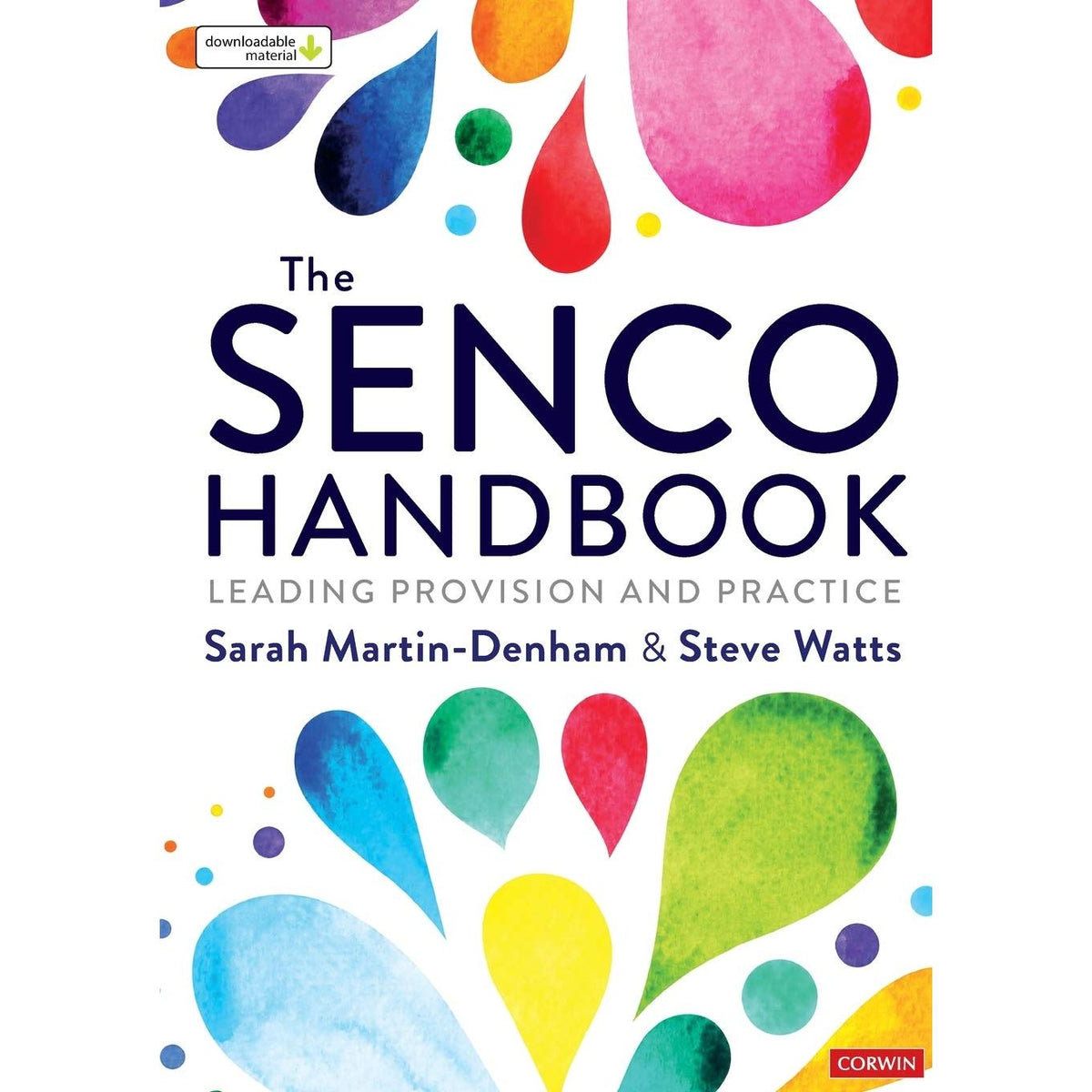 The SENCO Handbook: Leading Provision and Practice