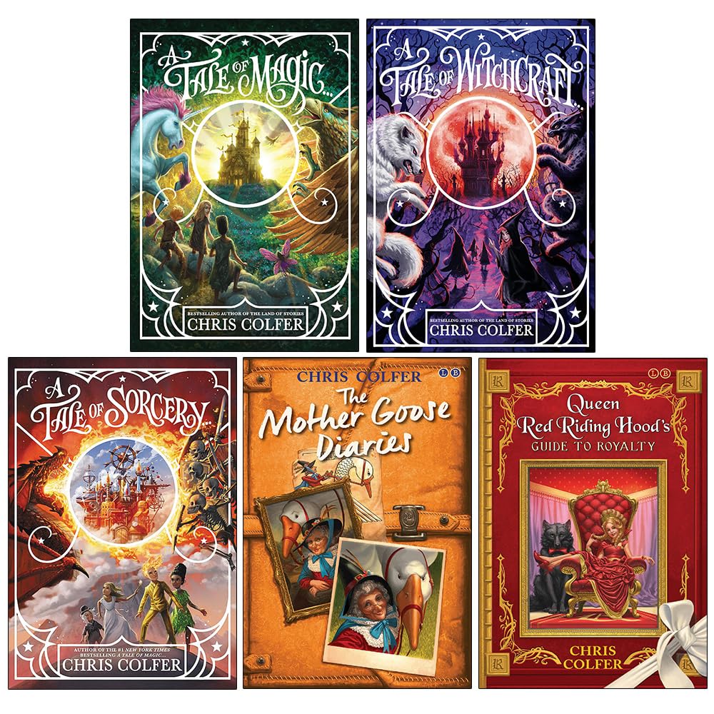 Chris Colfer A Tale of Magic: The Land of Stories 5 Books Collection Set (A Tale of Magic...,Tale of Witchcraft, Tale of Sorcery, The Mother Goose Diaries & Queen Red Riding Hood's Guide to Royalty)