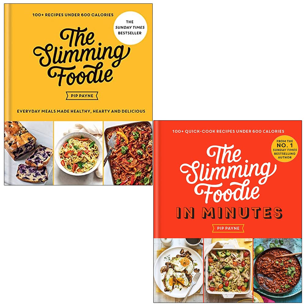 The Slimming Foodie and The Slimming Foodie In Minutes By Pip Payne 2 Books Set