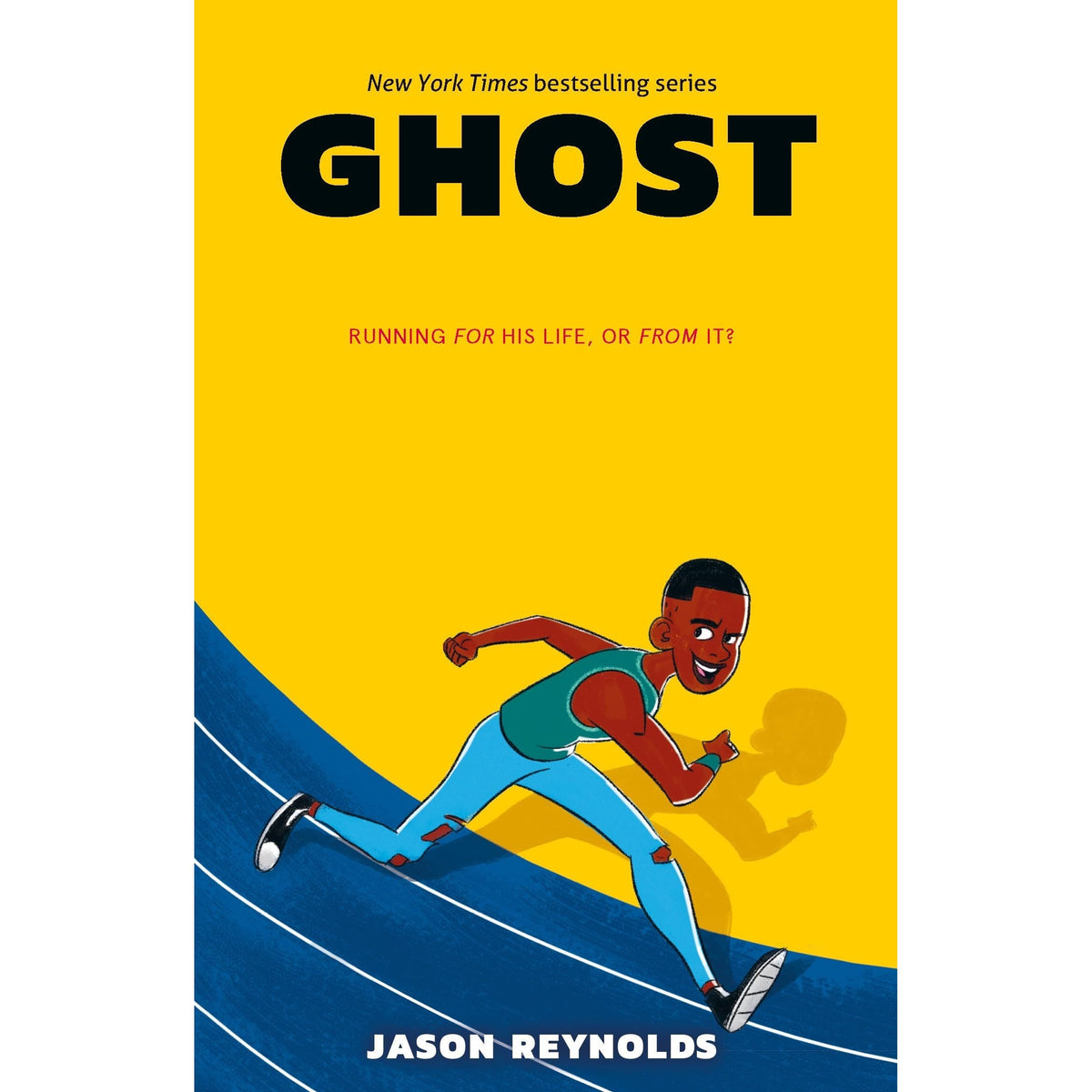 Ghost (RUN SERIES): 1 By Jason Reynolds