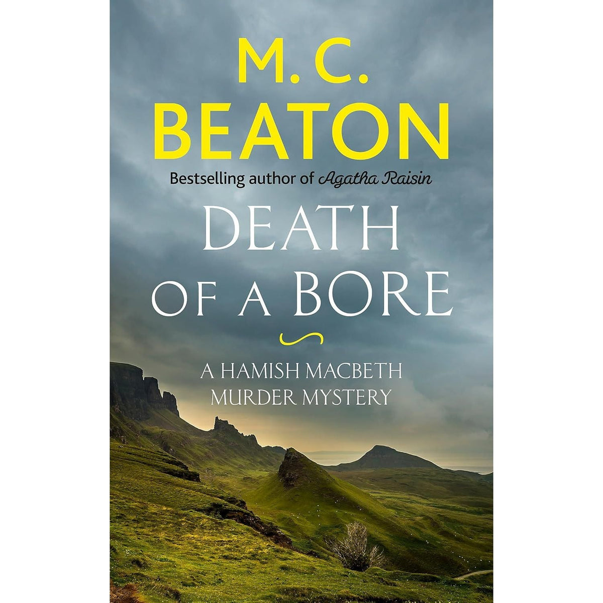 Death of a Bore (Hamish Macbeth) by M.C. Beaton