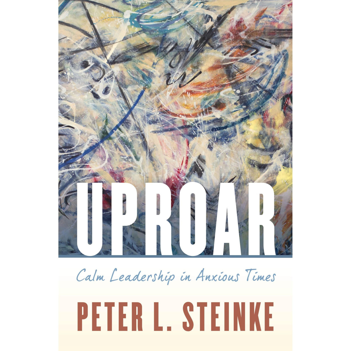 Uproar Leadership in Highly Anpb: Calm Leadership in Anxious Times