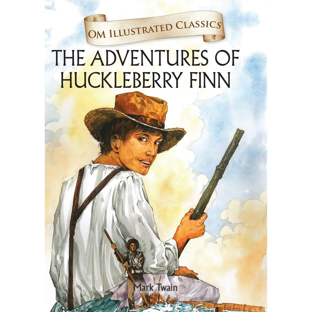 The Adventures of Huckleberry Finn-Om Illustrated Classics