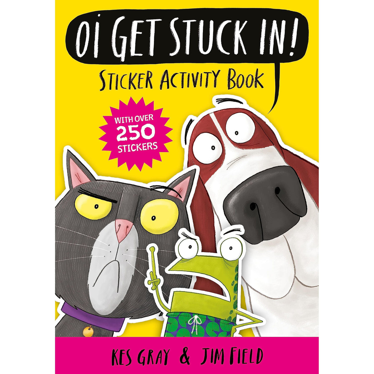 Oi Get Stuck In! Sticker Activity Book (Oi Frog and Friends)