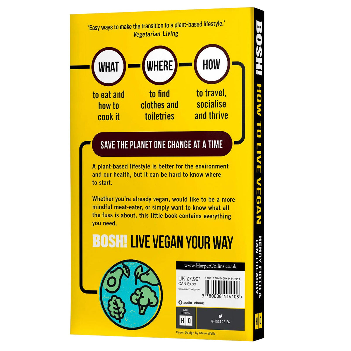 BOSH! How to Live Vegan: Simple tips and easy eco-friendly plant based hacks from the #1 Sunday Times bestselling authors. Paperback