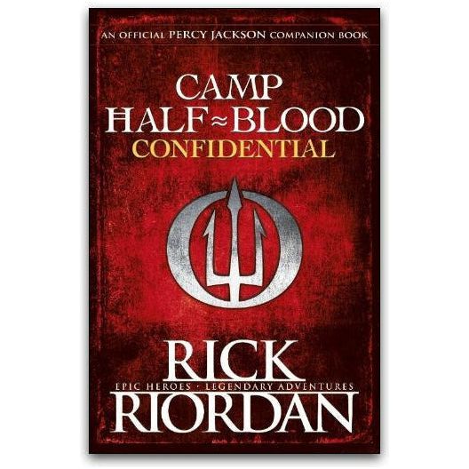 Camp Half Blood Confidential by Rick Riordan PB