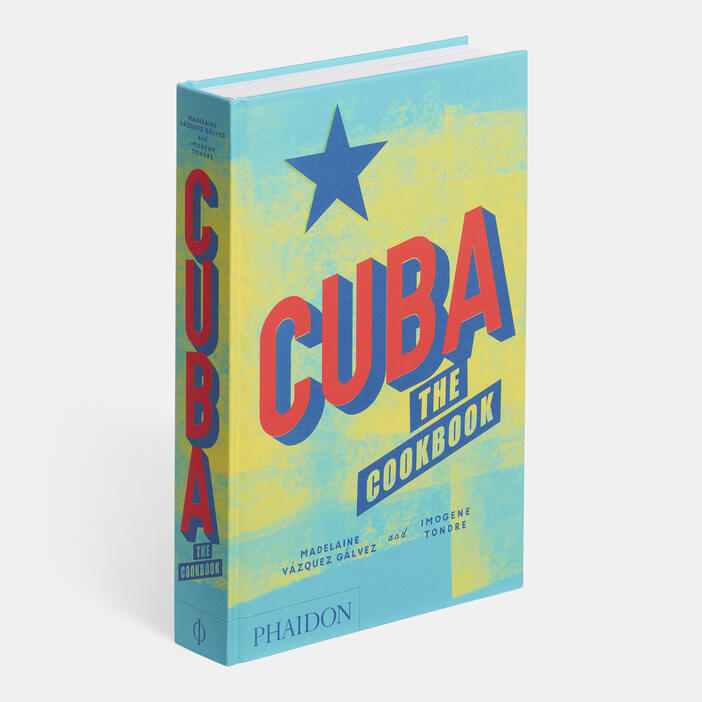 Cuba: The Cookbook by Madelaine Vazquez Galvez