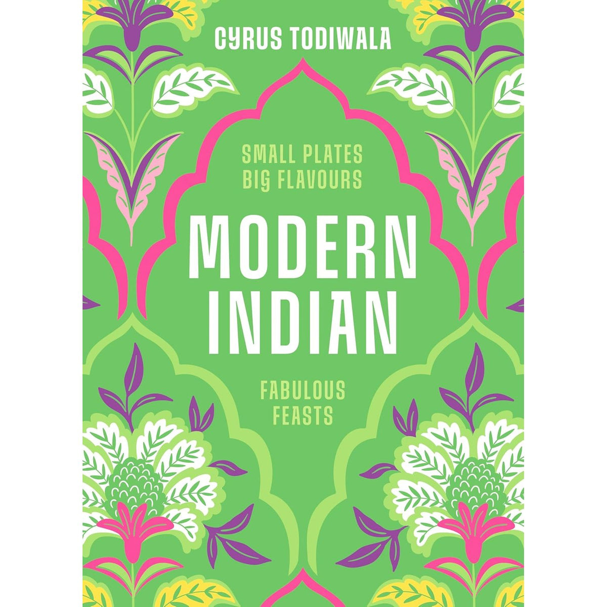 Healthy Indian Curry Dishes, Modern Indian (HB) 2 Books Collection Set
