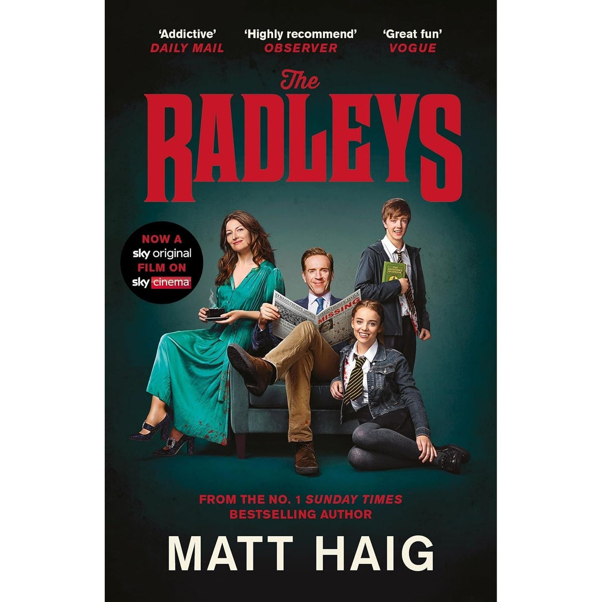 The Radleys by Matt Haig (Film Tie-In edition) - The Sunday Times Bestseller