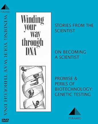 On Becoming a Scientist: Winding Your Way Through DNA: Winding Your Way Through DNA