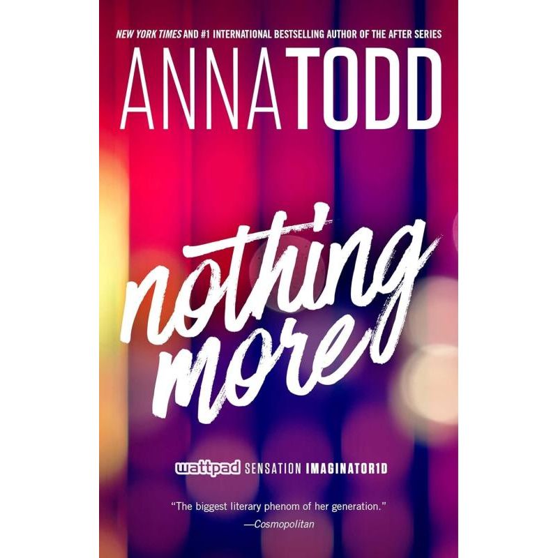 Nothing More by Anna todd (Volume 1, The Landon series)