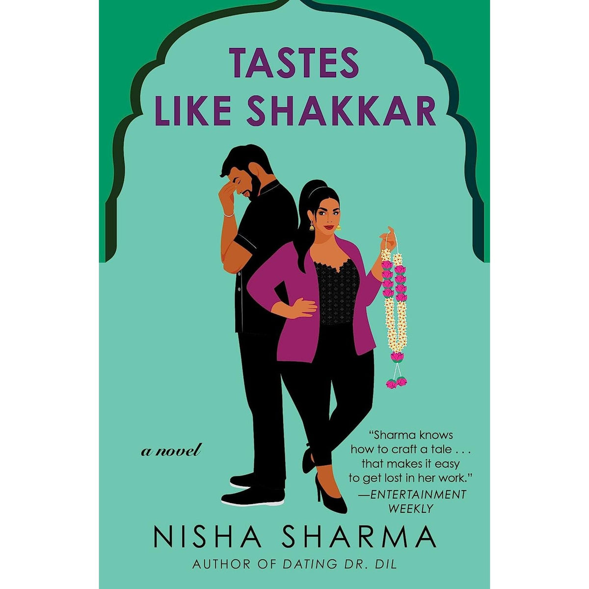 If Shakespeare Were an Auntie Series 2 Books Collection Set By Nisha Sharma(Dating Dr. Dil: A Novel 1 & Tastes Like Shakkar: A Novel: 2 )