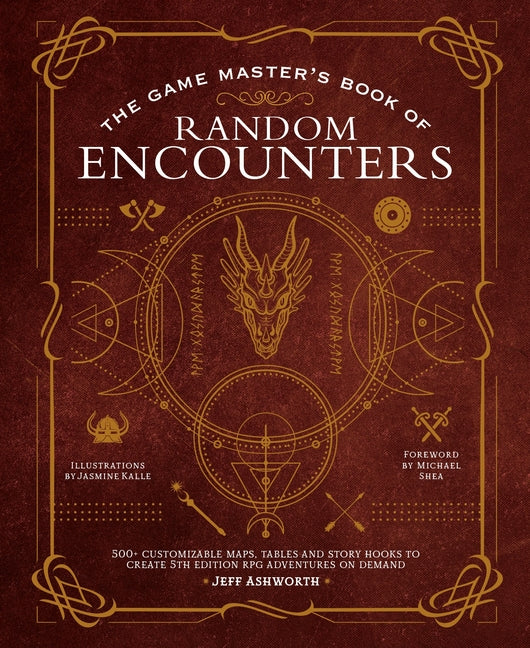The Game Master's Book of Random Encounters: 500+ Customizable Maps, Tables and Story Hooks to Create 5th Edition Adventures on Demand: 500+ Customizable Maps, Tables and Story Hooks to Create 5th Edition Adventures on Demand