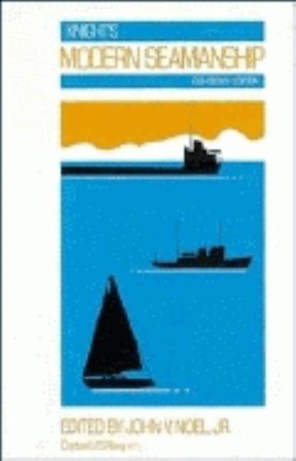Knight's Modern Seamanship (Revised)