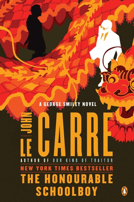 The Honourable Schoolboy: A George Smiley Novel: A George Smiley Novel