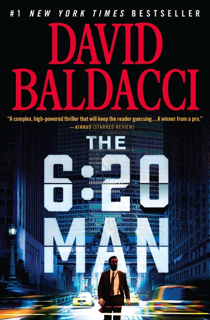 The 6:20 Man: A Thriller: A Thriller