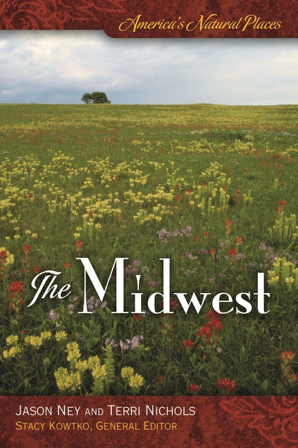 America's Natural Places: The Midwest