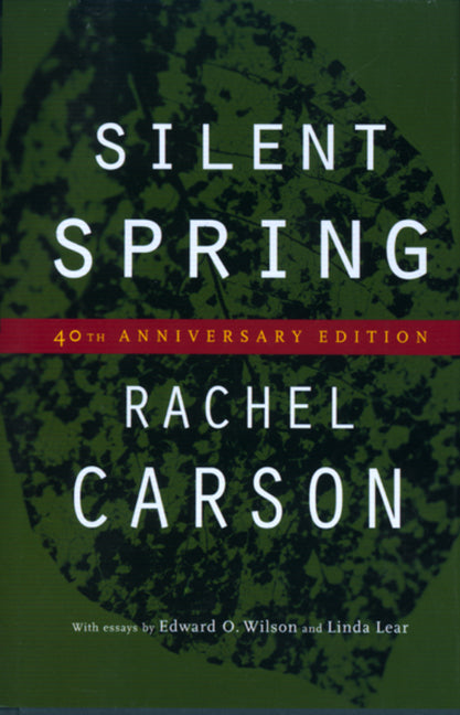 Silent Spring (Anniversary)