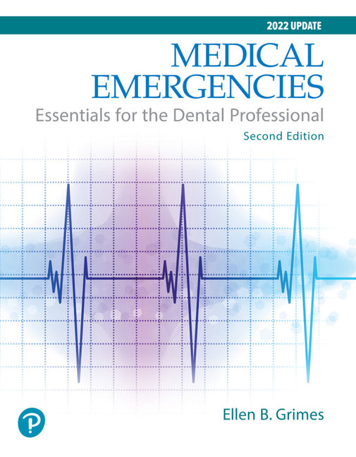 Medical Emergencies: Essentials for the Dental Professional (Revised): Essentials for the Dental Professional