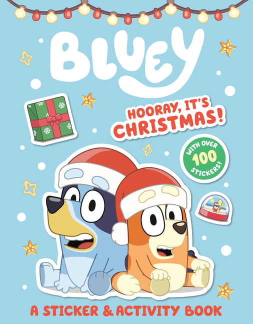 Bluey: Hooray, It's Christmas!: A Sticker & Activity Book: A Sticker & Activity Book