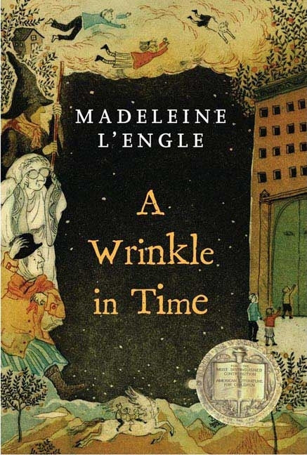 A Wrinkle in Time: (Newbery Medal Winner): (Newbery Medal Winner)