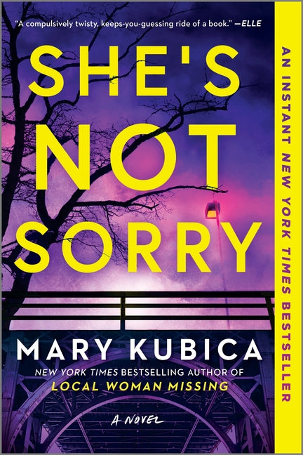 She's Not Sorry: A Psychological Thriller (First Time Trade): A Psychological Thriller