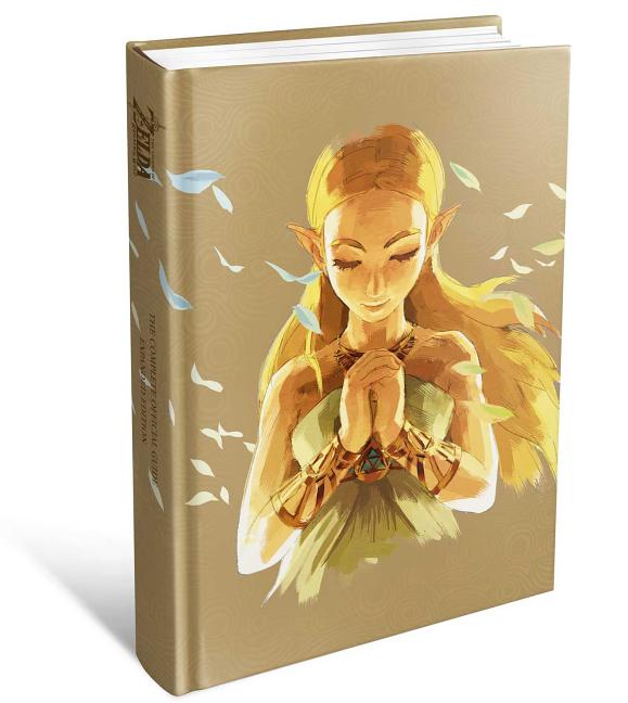 The Legend of Zelda: Breath of the Wild the Complete Official Guide: -Expanded Edition: -Expanded Edition