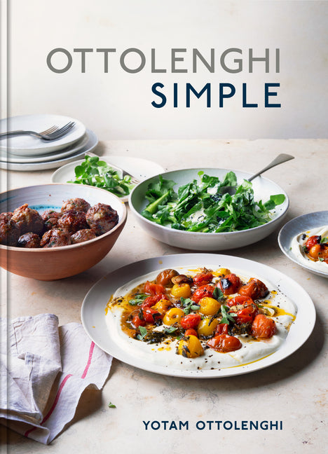 Ottolenghi Simple: A Cookbook: A Cookbook