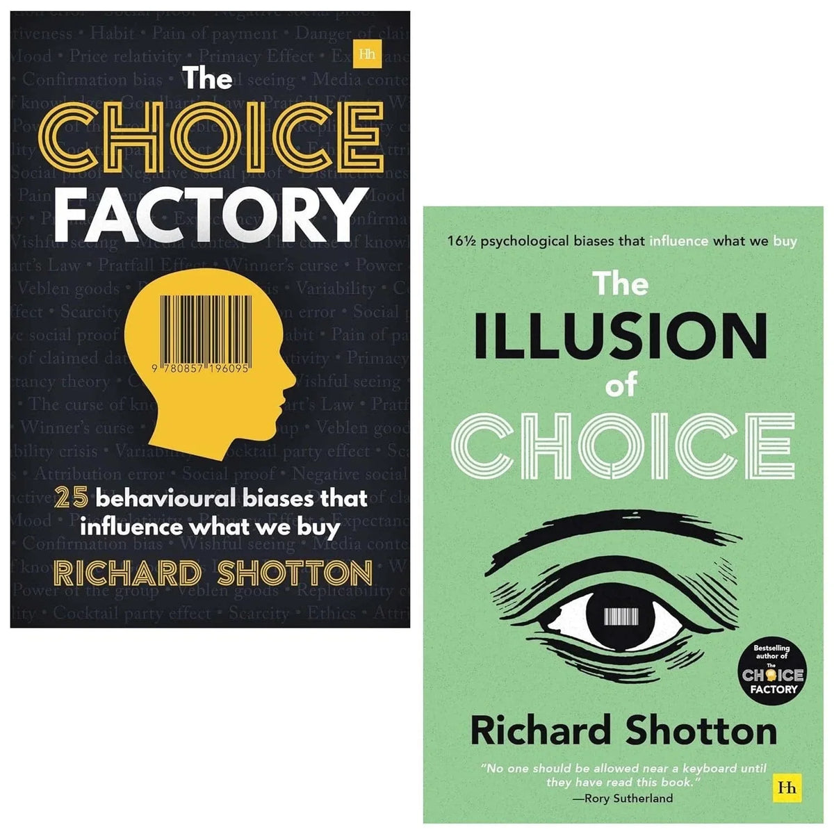 The Choice Factory Collection By Richard Shotton 2 Books Set (Choice Factory & Illusion of Choice)
