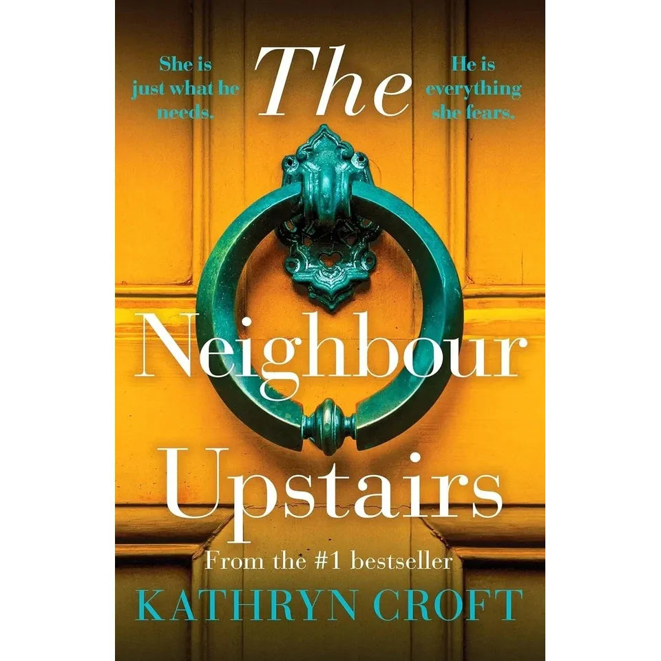 Kathryn Croft Collection 2 Books Set (Neighbour Upstairs, Mother's Secret)