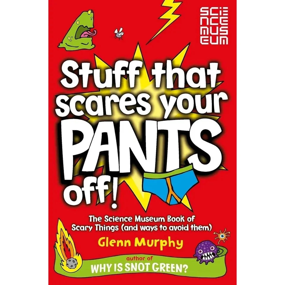 Glenn Murphy Collection 4 Books Collection Set(Why is Snot Green? ,Stuff That Scares Your Pants Off, How Loud Can You Burp? & Poo! What IS That Smell?)