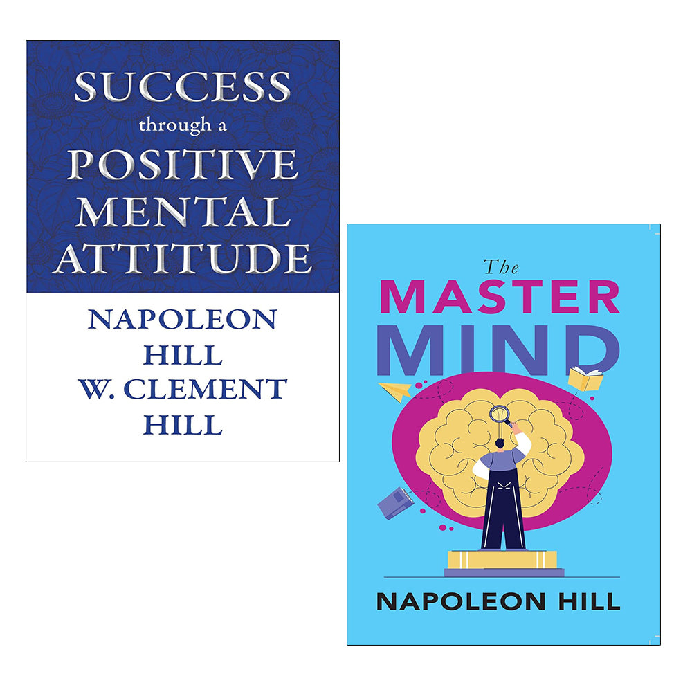 Napoleon Hill 2 Books Collection Set (The Master Mind, Success through a Positive Mental Attitude)