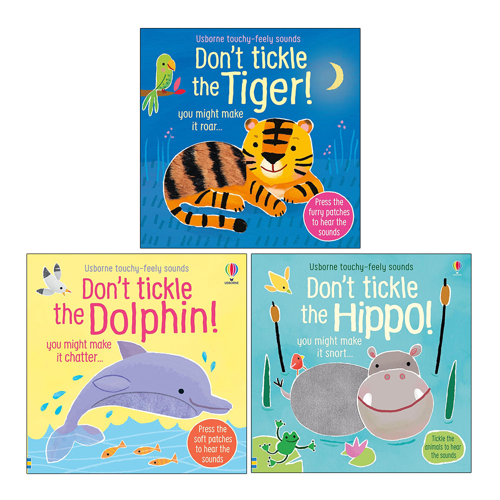 DON'T TICKLE Touchy Feely Sound Books by Sam Taplin 3 Books Collection Set (Tiger!, Dolphin! & Hippo!)