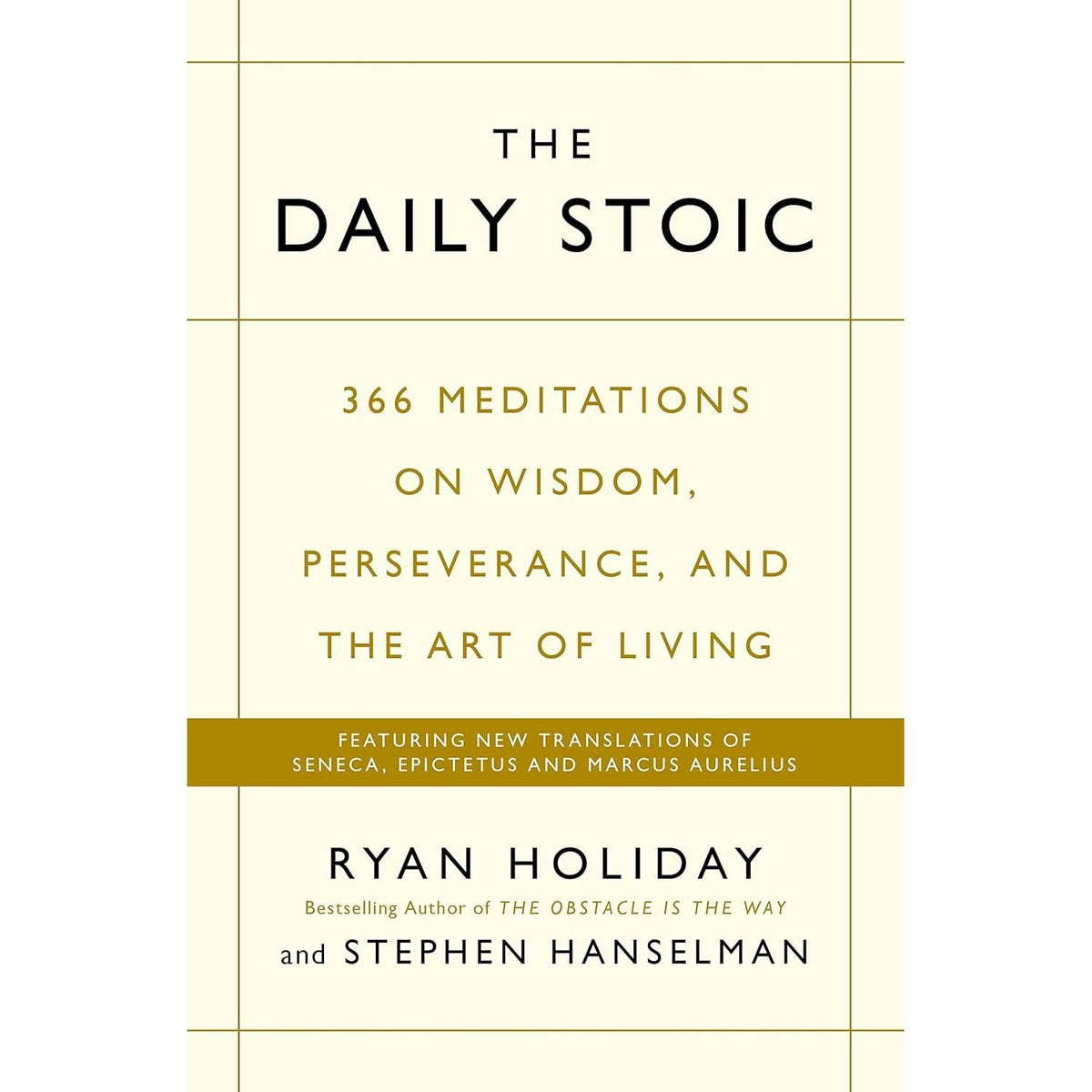 The Daily Stoic 366 Meditations on Wisdom, Journal [h] 2 Books Collection Set By Ryan Holiday