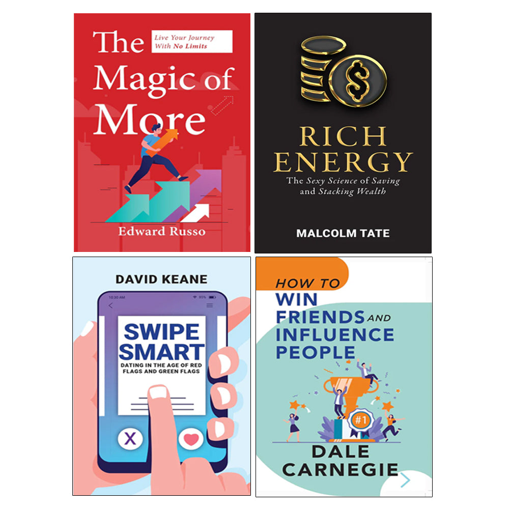 The Magic of More, RICH ENERGY, How To Win Friends and Influence People, Swipe Smart 4 Books Collection Set