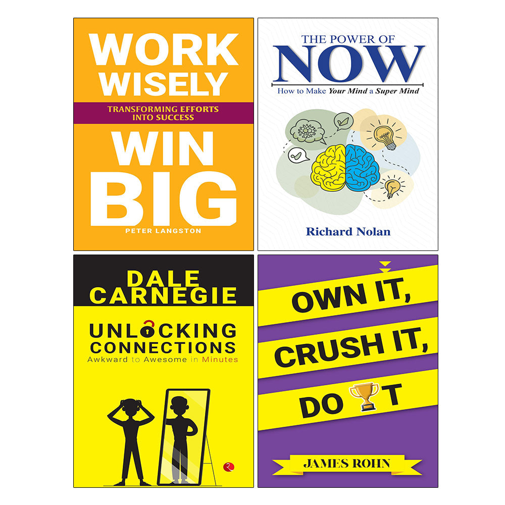 The Power of Now, WORK WISELY WIN BIG, OWN IT CRUSH IT DO IT, Unlocking Connections Awkward 4 Books Collection Set