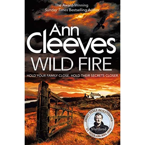 Wild Fire (Shetland Series Book 8) by Ann Cleeves