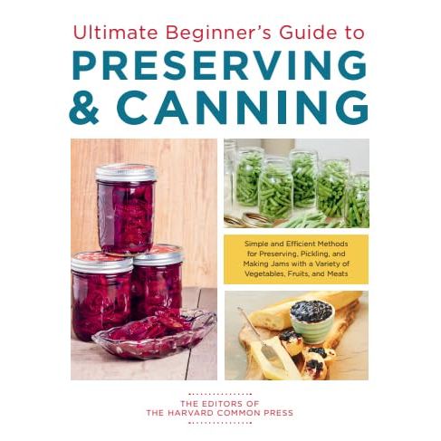 Ultimate Beginner's Guide to Preserving, The Body Reset Diet Smoothies and Juices, Ketogenic Green Smoothies, Ultimate Tasty High Protein 4 Books Collection Set