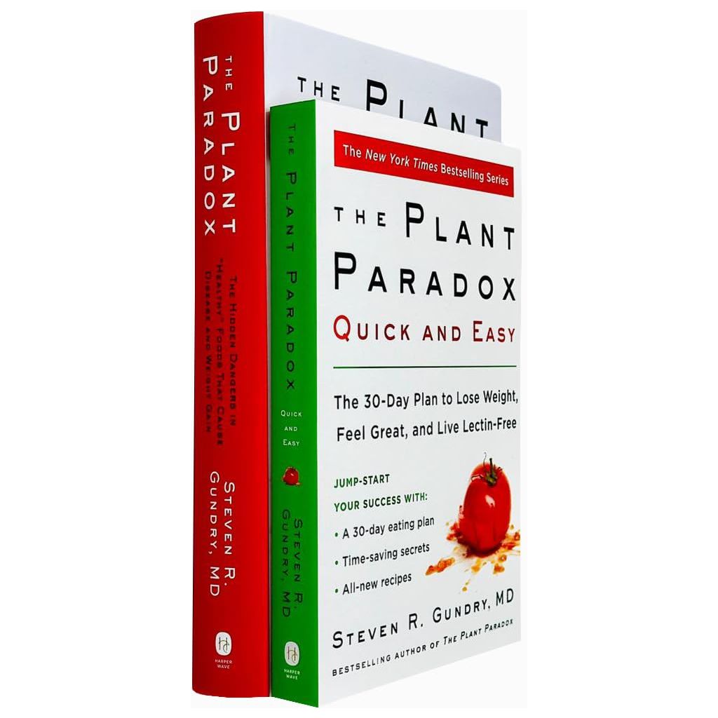 The Plant Paradox Series 2 Books Collection Set By Dr. Steven R Gundry MD (The Plant Paradox [h] & The Plant Paradox Quick and Easy: The 30-Day Plan to Lose Weight, Feel Great