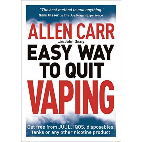 Allen Carr's Easy Way to Quit Vaping: Get Free from JUUL, IQOS, Disposables, Tanks or any other Nicotine Product