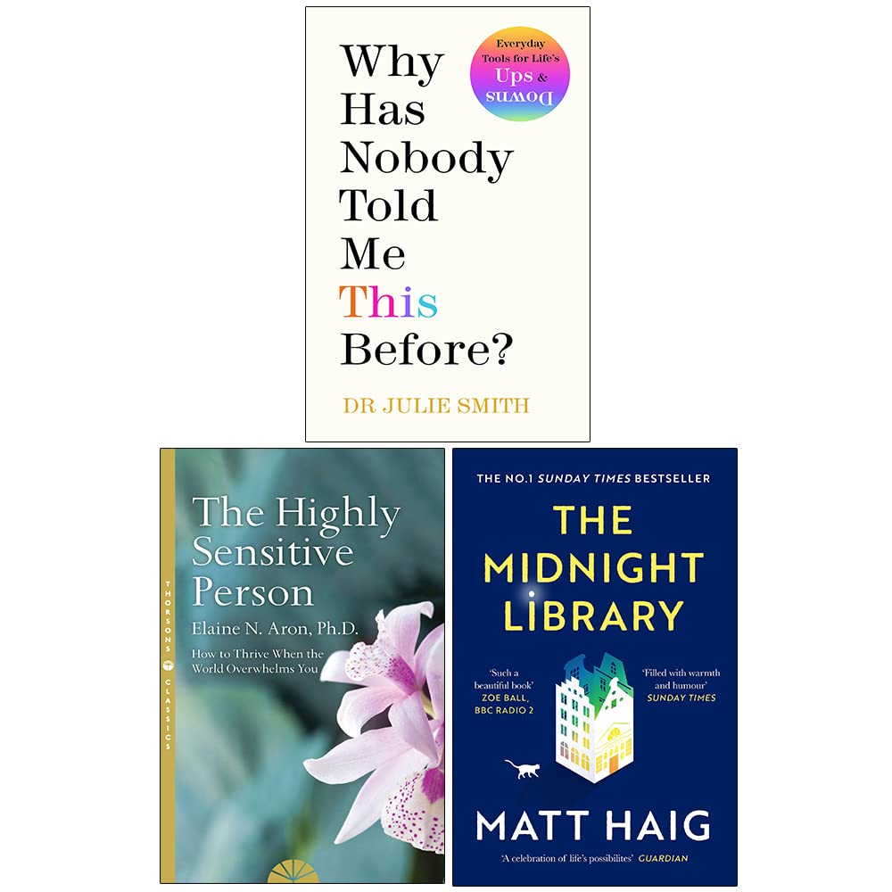 Why Has Nobody Told Me This Before [h], The Highly Sensitive Person, The Midnight Library 3 Books Collection Set