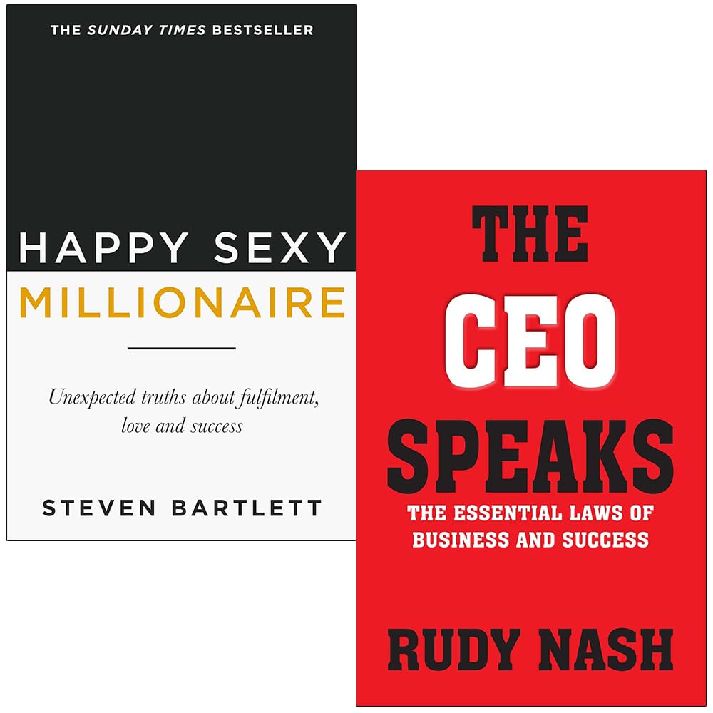Happy Sexy Millionaire By Steven Bartlett & The CEO Speaks By Rudy Nash 2 Books Collection Set