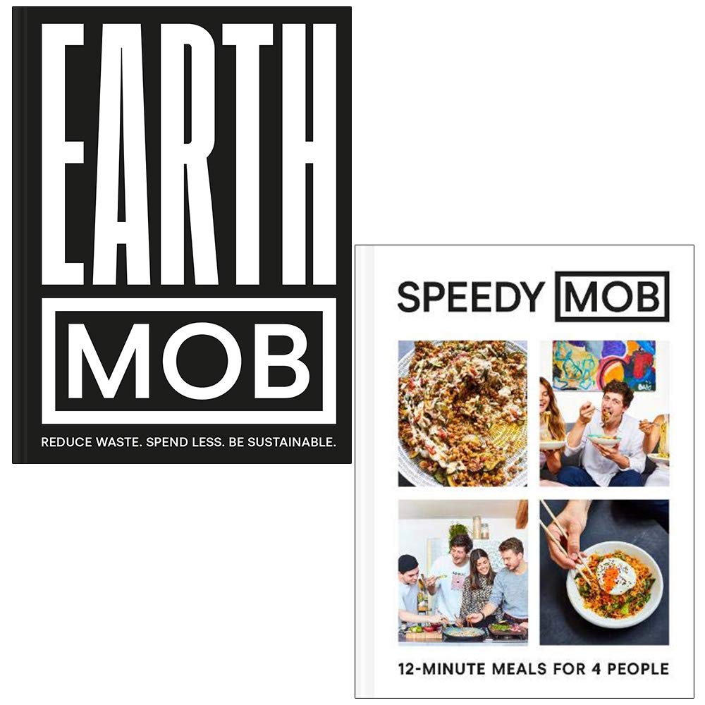 Earth MOB By MOB Kitchen & Speedy MOB 12-minute meals for 4 people By Ben Lebus 2 Books Collection Set