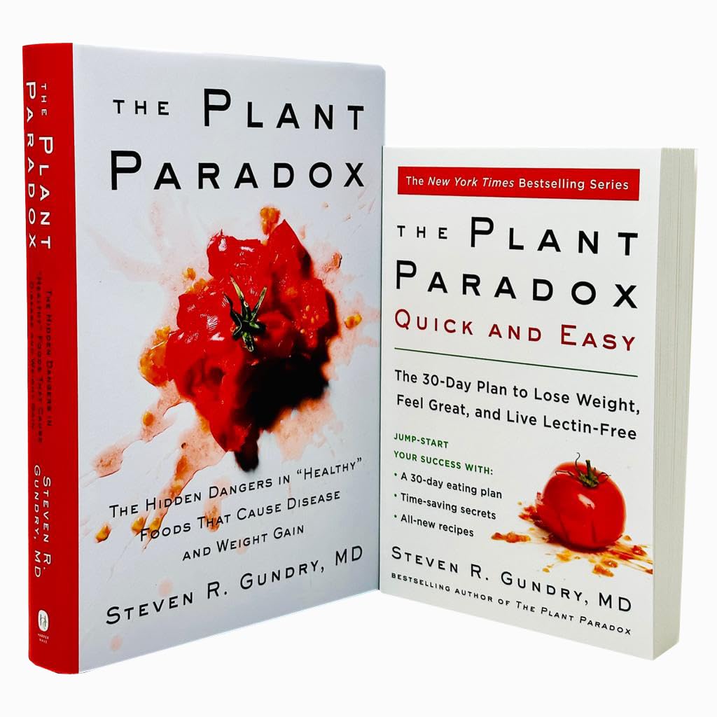 The Plant Paradox Series 2 Books Collection Set By Dr. Steven R Gundry MD (The Plant Paradox [h] & The Plant Paradox Quick and Easy: The 30-Day Plan to Lose Weight, Feel Great