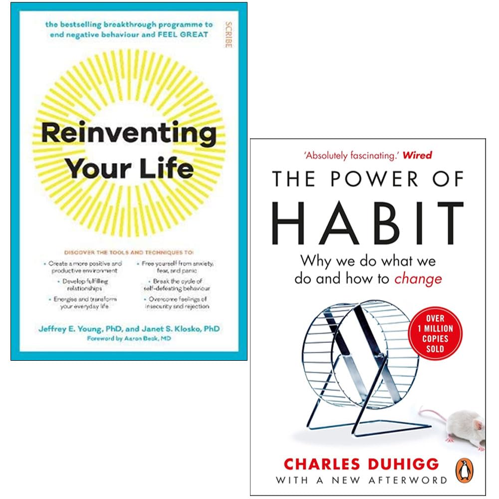 Reinventing Your Life By Jeffrey E. Young, Janet S. Klosko & The Power of Habit By Charles Duhigg 2 Books Collection Set