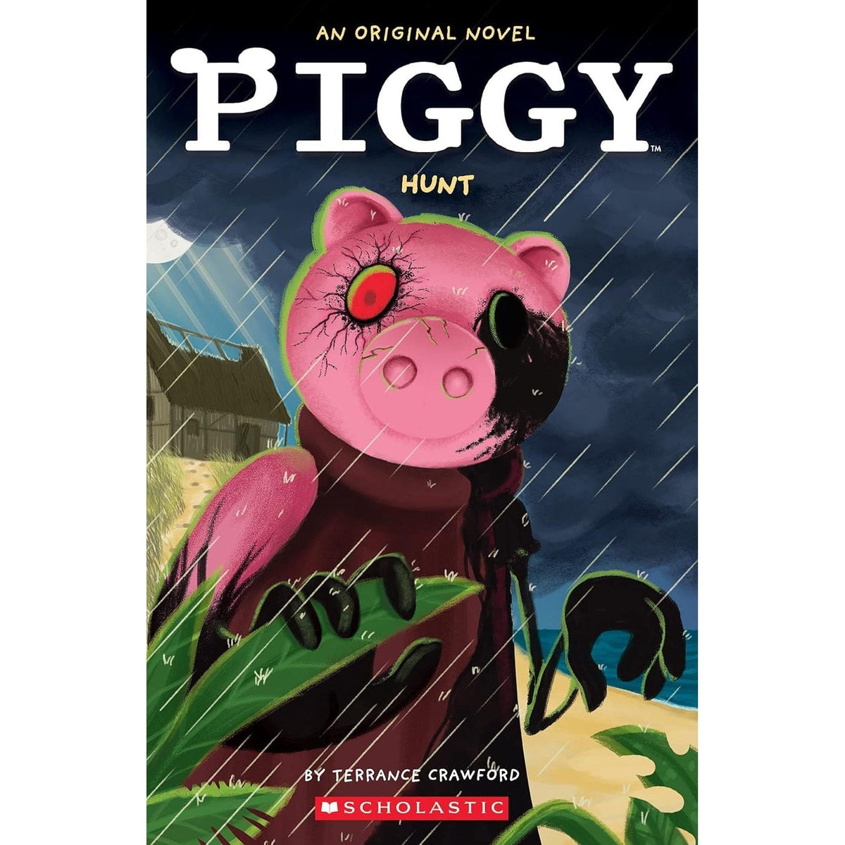 Piggy Book Series 5 Books Collection Set by Terrance Crawford (Hunt, Infected, The Cure, The Entity & Traitor)