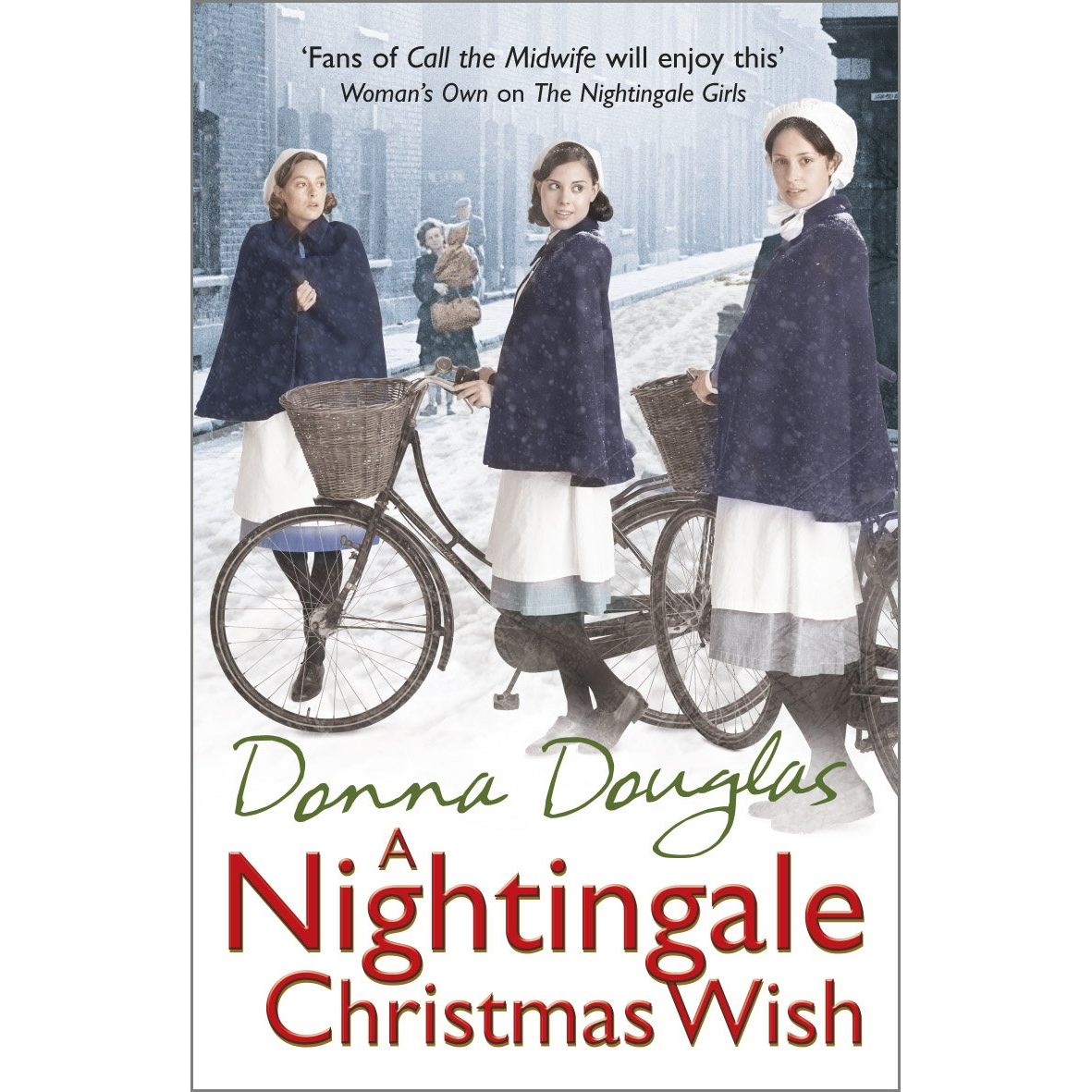 A Nightingale Christmas Wish: (Nightingales 5) | Donna Douglas