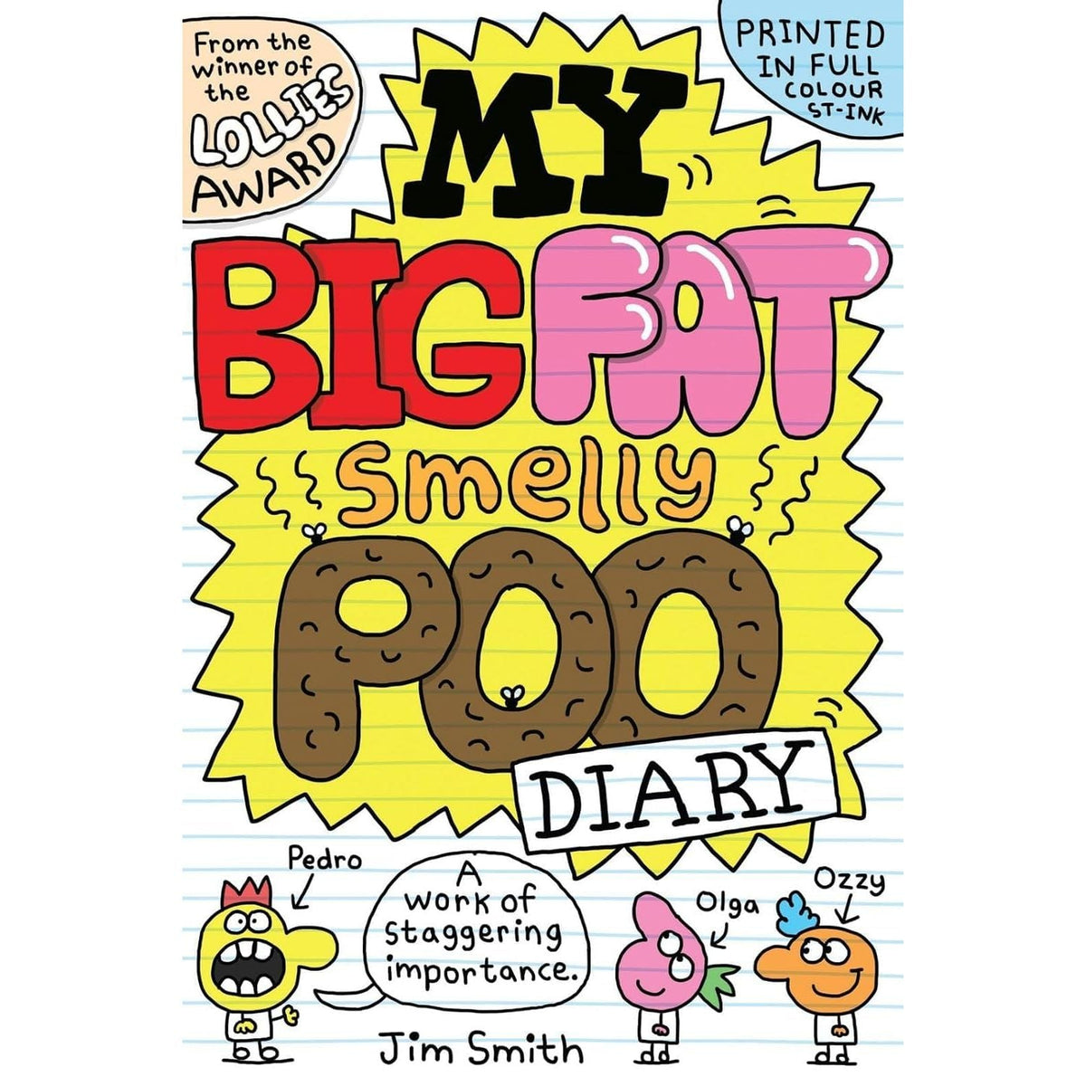My Big Fat Smelly Poo Diary 4 Books Collection Set By Jim Smith (My Big Fat Smelly Poo Diary)