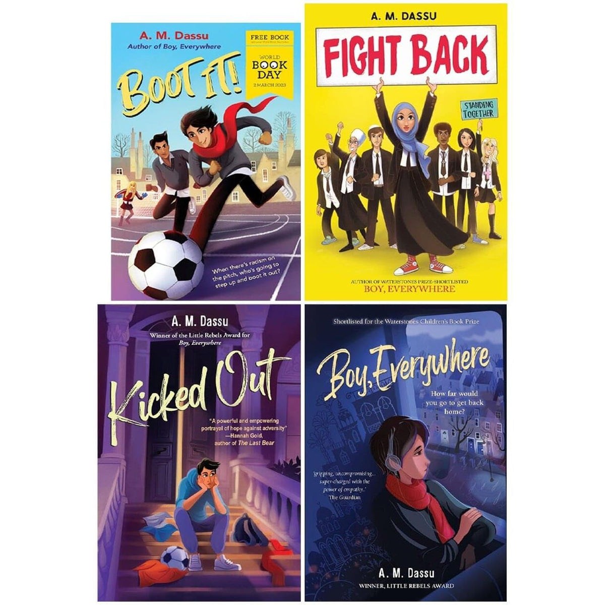 A. M. Dassu 4 Books Collection Set (Boy Everywhere, Fight Back, Kicked Out & Boot It!: World Book Day 2025)